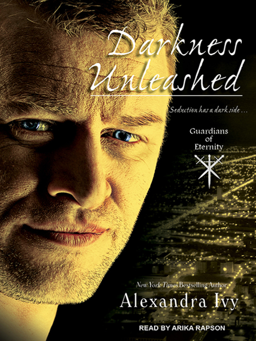 Title details for Darkness Unleashed by Alexandra Ivy - Available